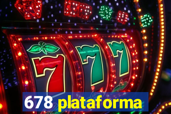 678 plataforma